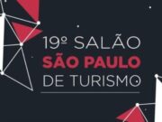 Salão São Paulo de Turismo 2022; novidades com entrada gratuita; veja programação e como participar