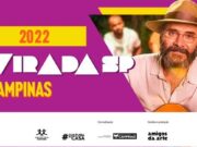 Campinas tem Virada SP 2022; confira programação completa da maratona cultural