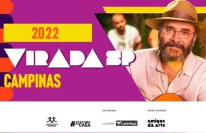 Campinas tem Virada SP 2022; confira programação completa da maratona cultural