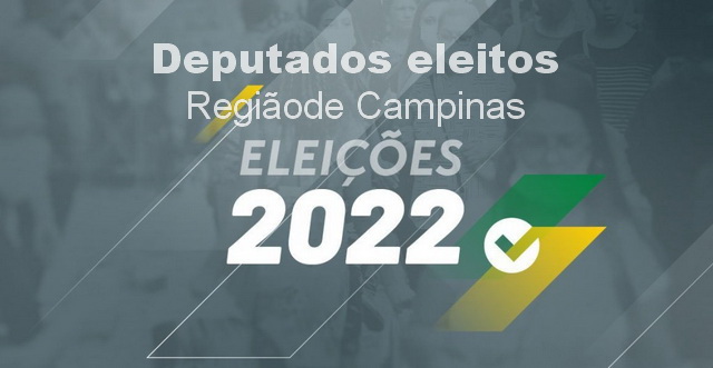 Região de Campinas elege 13 candidatos entre deputados estaduais e federais; confira