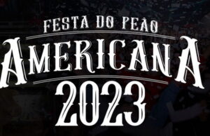 Festa do Peão de Americana 2023; confira a programação de shows Rodeio Americana 2023; confira a programação de shows