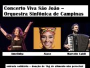 Orquestra Sinfônica de Campinas faz concerto junino gratuito ‘Viva São João’; saiba mais