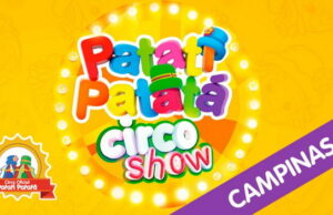 Patati Patatá Circo Show estreia curta temporada em Campinas; confira ingressos; sessões
