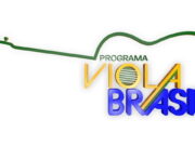 Programa Viola Brasil estreia em rede nacional pela Rede Família de Televisão