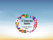 Festa das Nações 2026 de Joaquim Egídio em Campinas – SP com entrada franca