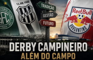 Derby Campineiro além do campo: Guarani, Ponte Preta e o modelo Red Bull Bragantino Derby Campineiro além do campo: Guarani, Ponte Preta e o modelo Red Bull Bragantino